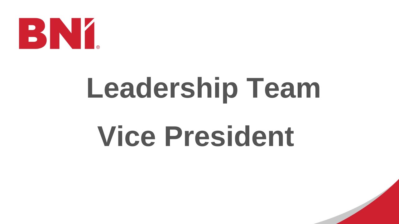 BNI Leadership Team - Vice President Role