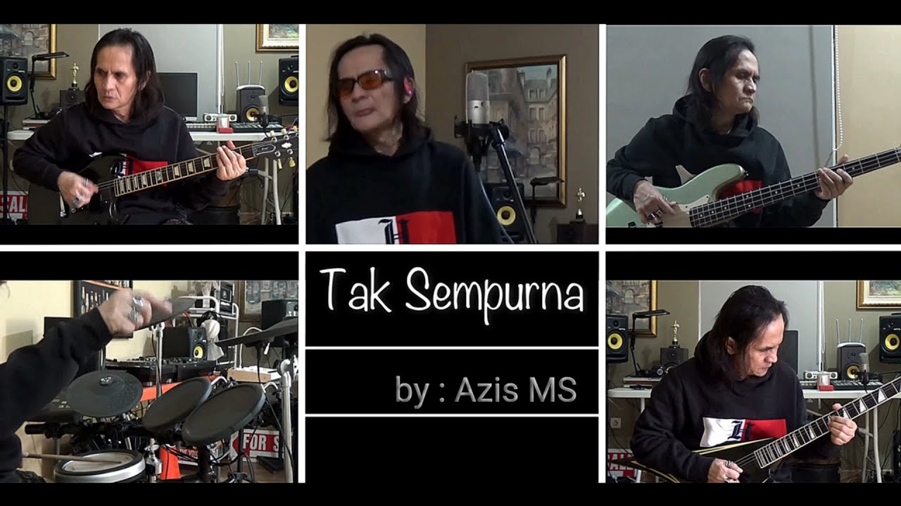 ' Tak Sempurna ' by : Azis MS