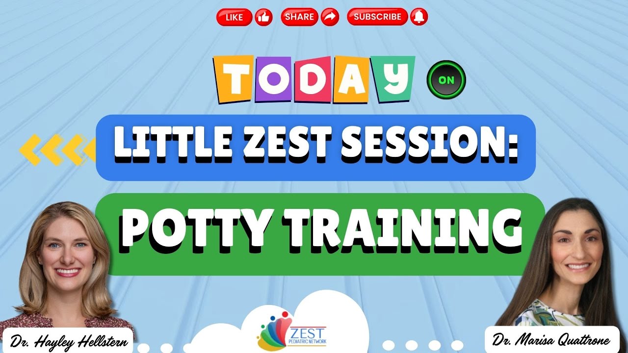 Little Zest Session | Potty Training