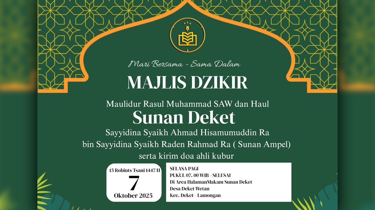 Live Streaming Majlis Dzikir Maulidurrasul Saw & Haul Sunan Deket 2025