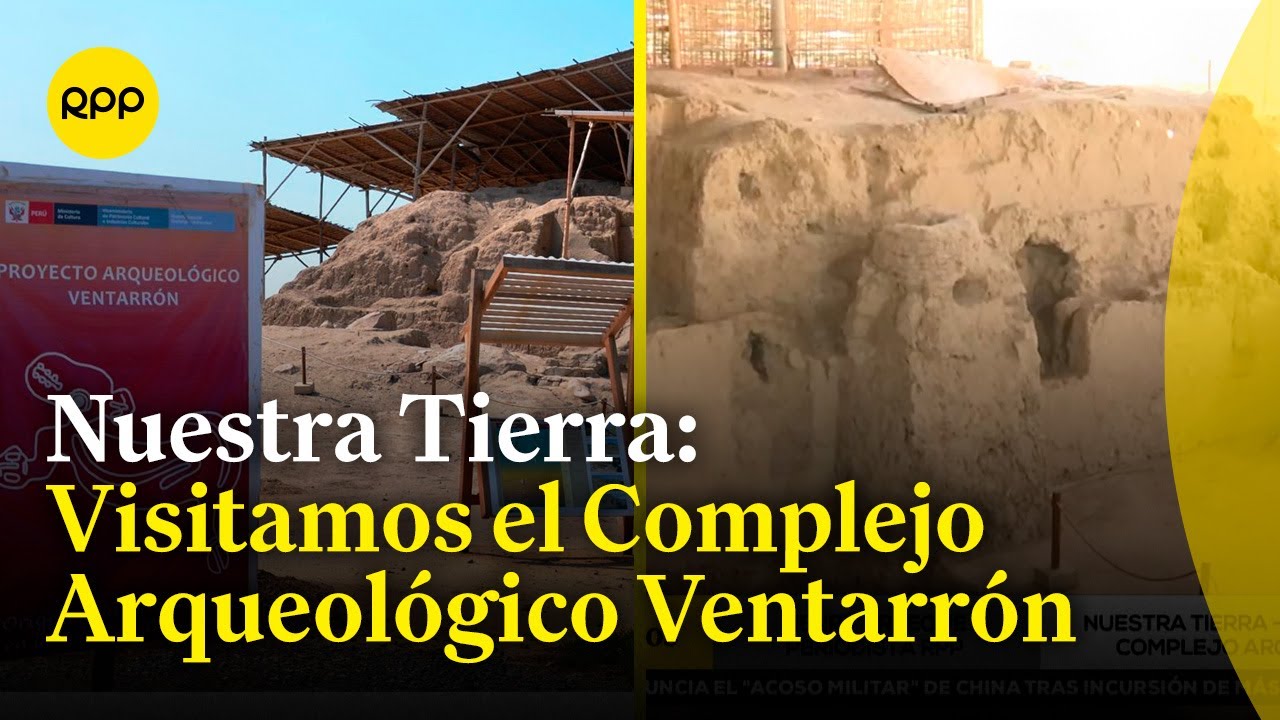 Chiclayo: Visitamos el Complejo Arqueológico Ventarrón, que renace tras incendio #NuestraTierra