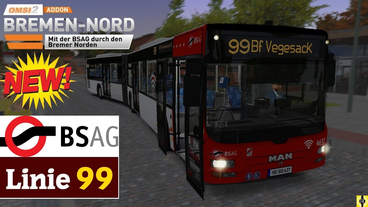 OMSI 2 [60 FPS] - BREMEN-NORD Linie 99 im MAN Lion's City GL - Let's Play Omsi 2 [#431]