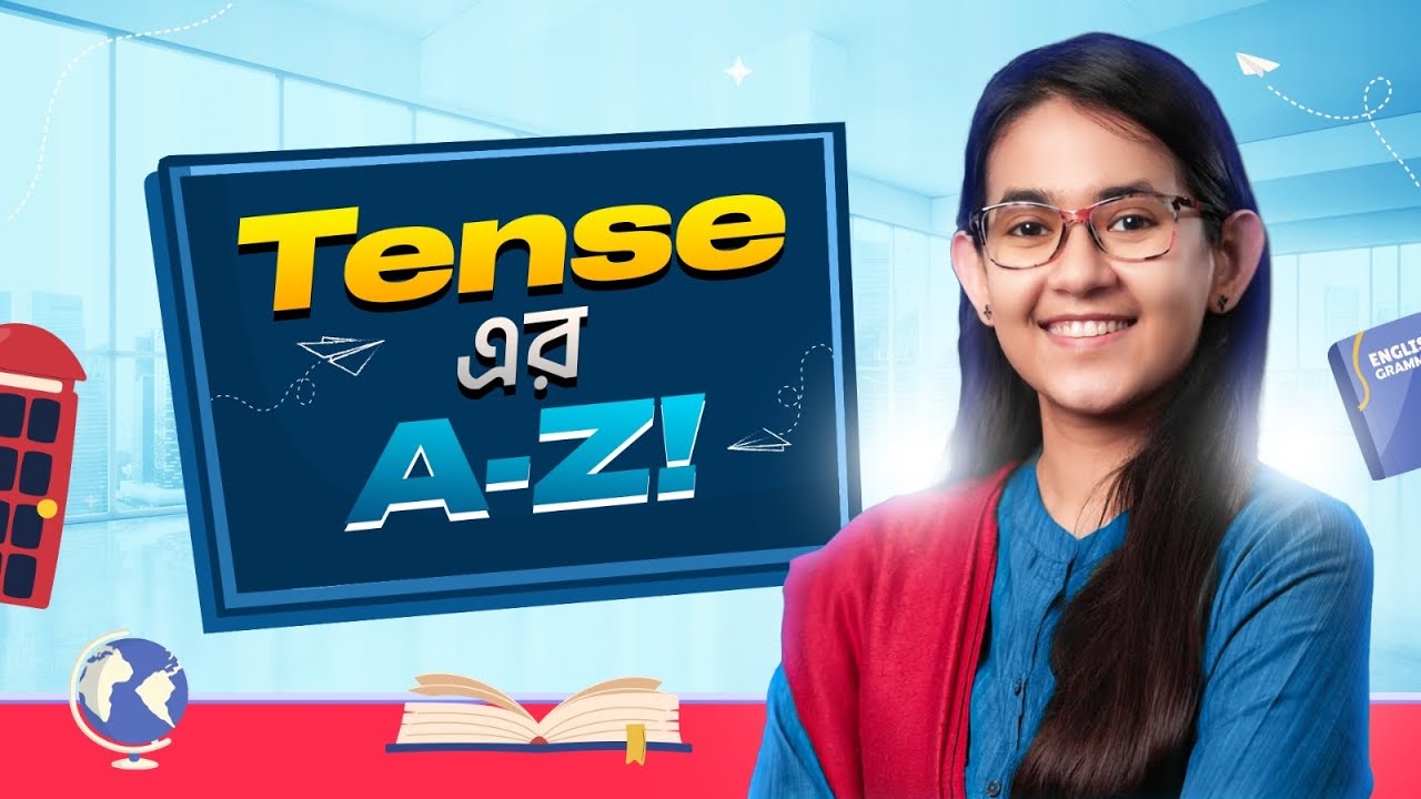 Introduction to Tense | ঘরে বসে English Grammar | Munzereen Shahid