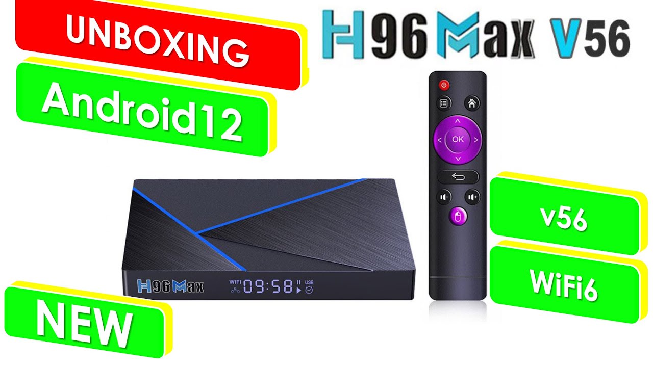 H96 Max Android 12 Unboxing TV BOX RK3566 v56