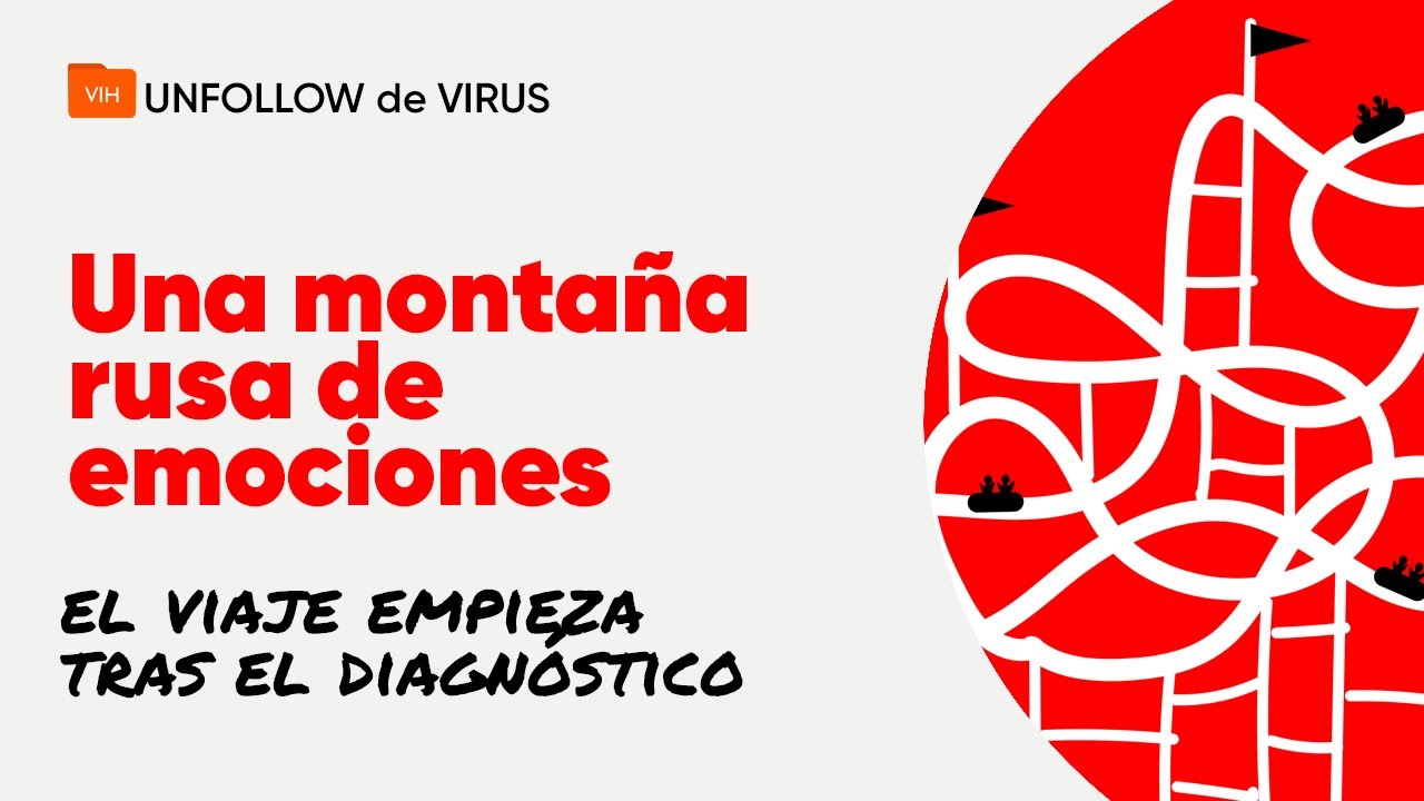Una montaña rusa de emociones: el viaje tras el diagnóstico de VIH #saludmental
