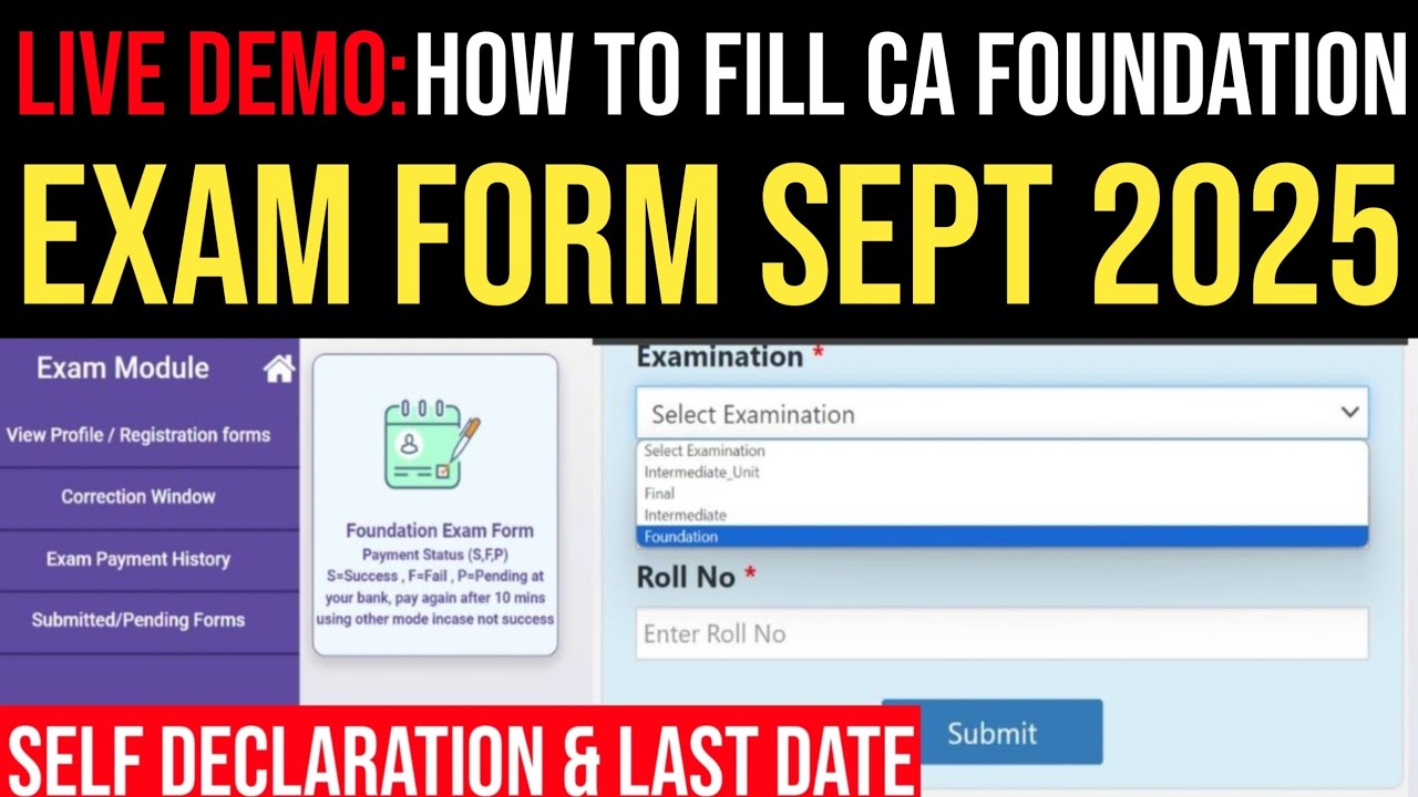 How To Fill CA Foundation Exam Form For Sept 25 | How To Fill CA Foundation Sept 25 Exam Form