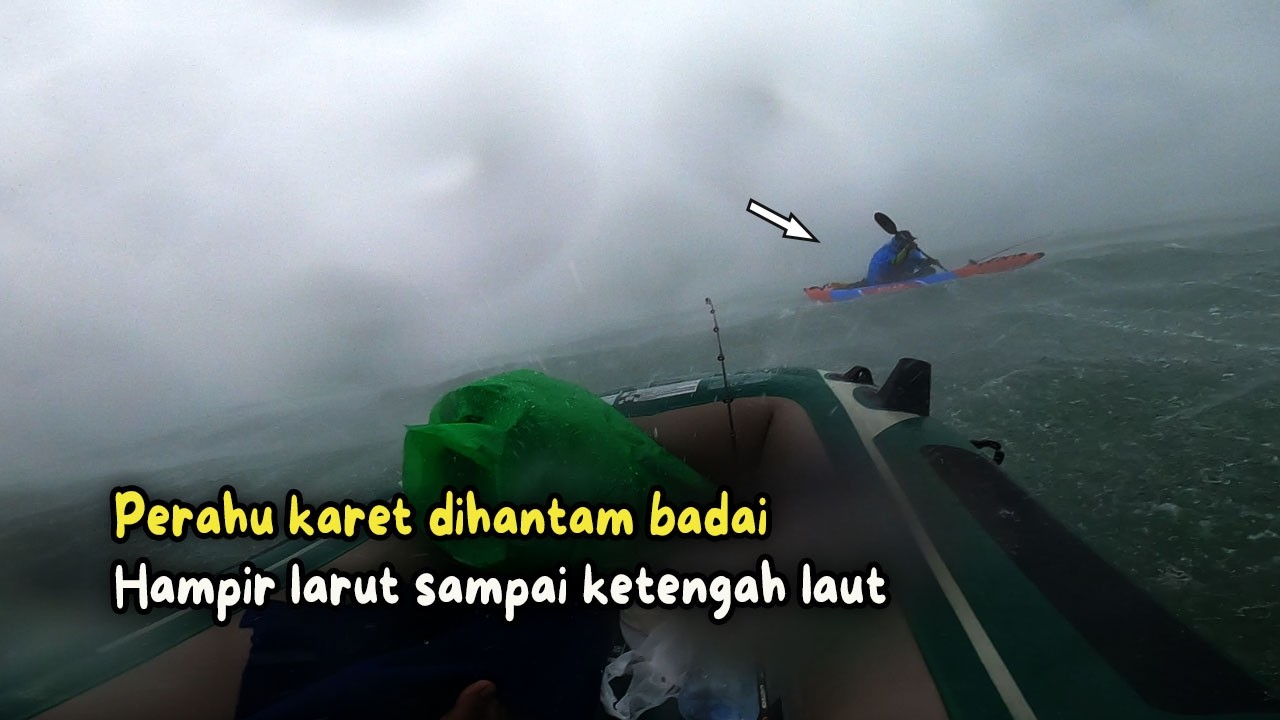 Mancing pakai perahu karet, tiba tiba dihantam badai