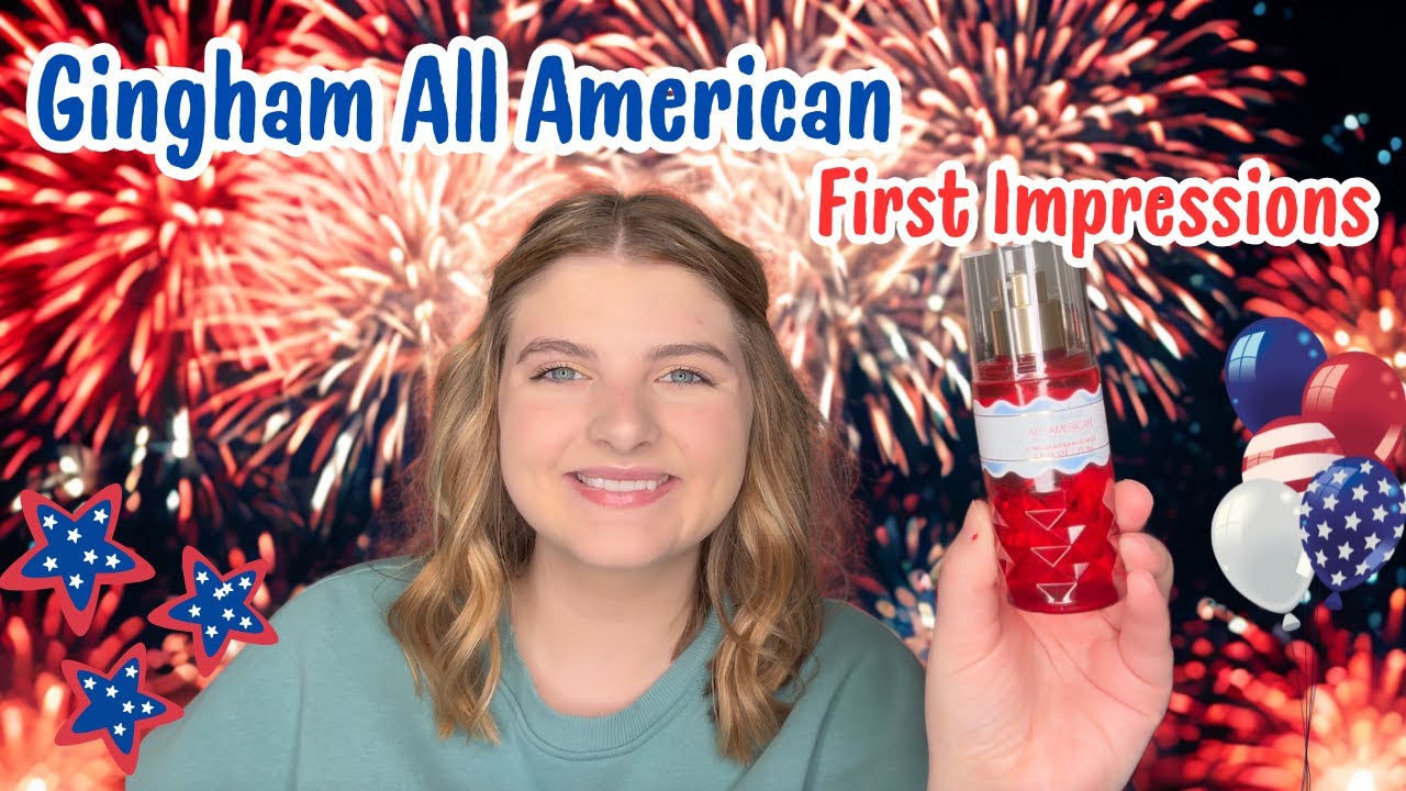 Gingham All American Bath and Body Works First Impressions