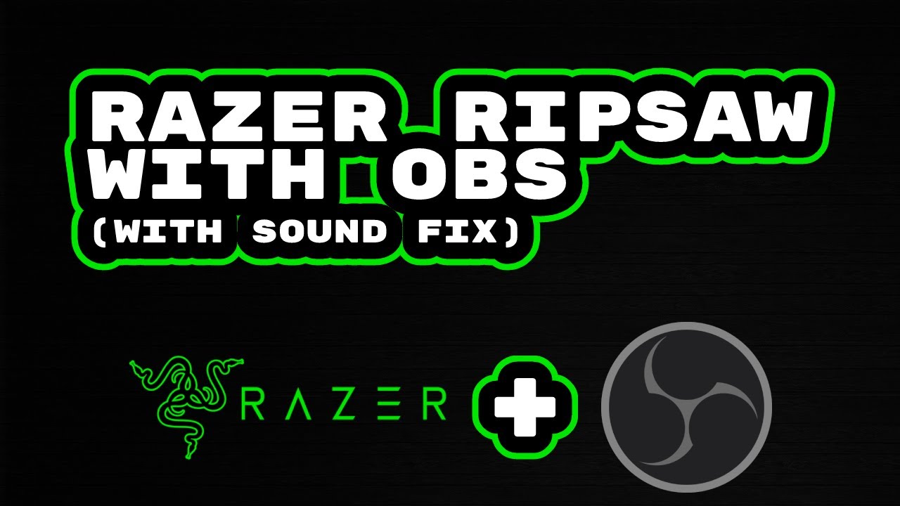 Razer Ripsaw with OBS (with sound fix)