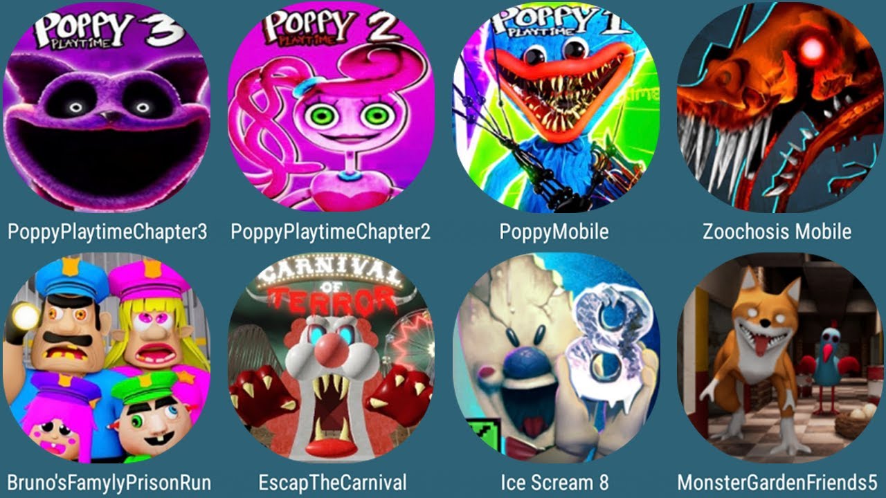 Poppy Playtime Chapter 3,2,1,Zoochosis Mobile,Brunos Famyly Prison Run,Escap The Carnival,Lce cream