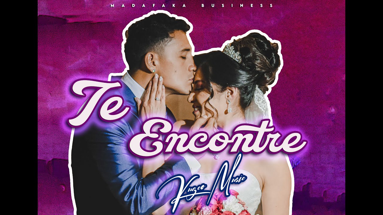 Kuzco Music - Te Encontre 😍👉👩‍❤️‍💋‍👨 (VideoClip Oficial)