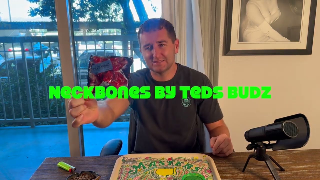 REVIEW-Neckbones by @Tedsbudz