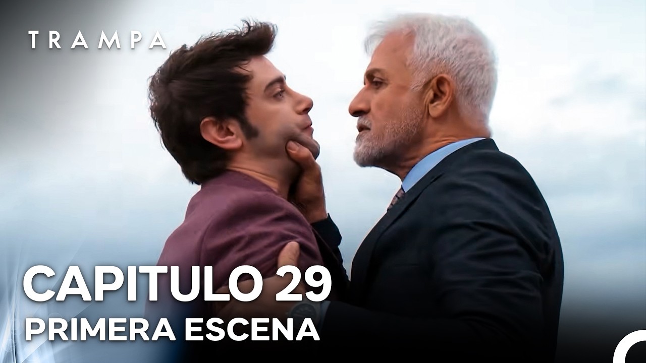 Trampa Capítulo 29 Primera Escena (Doblado en Español)