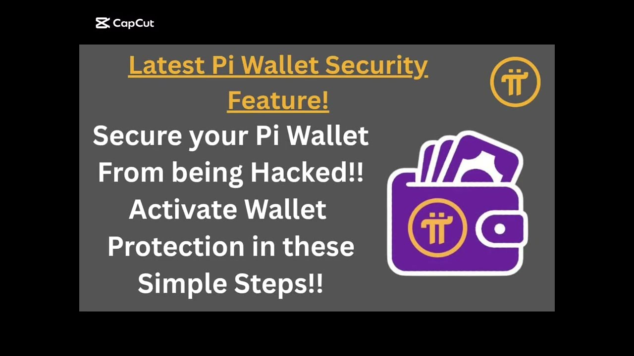 Do this to protect your Pi Wallet from being hacked | Secure your Pi wallet with these simple steps.