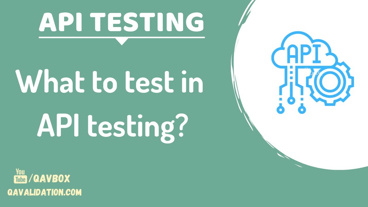 What to test in API testing?