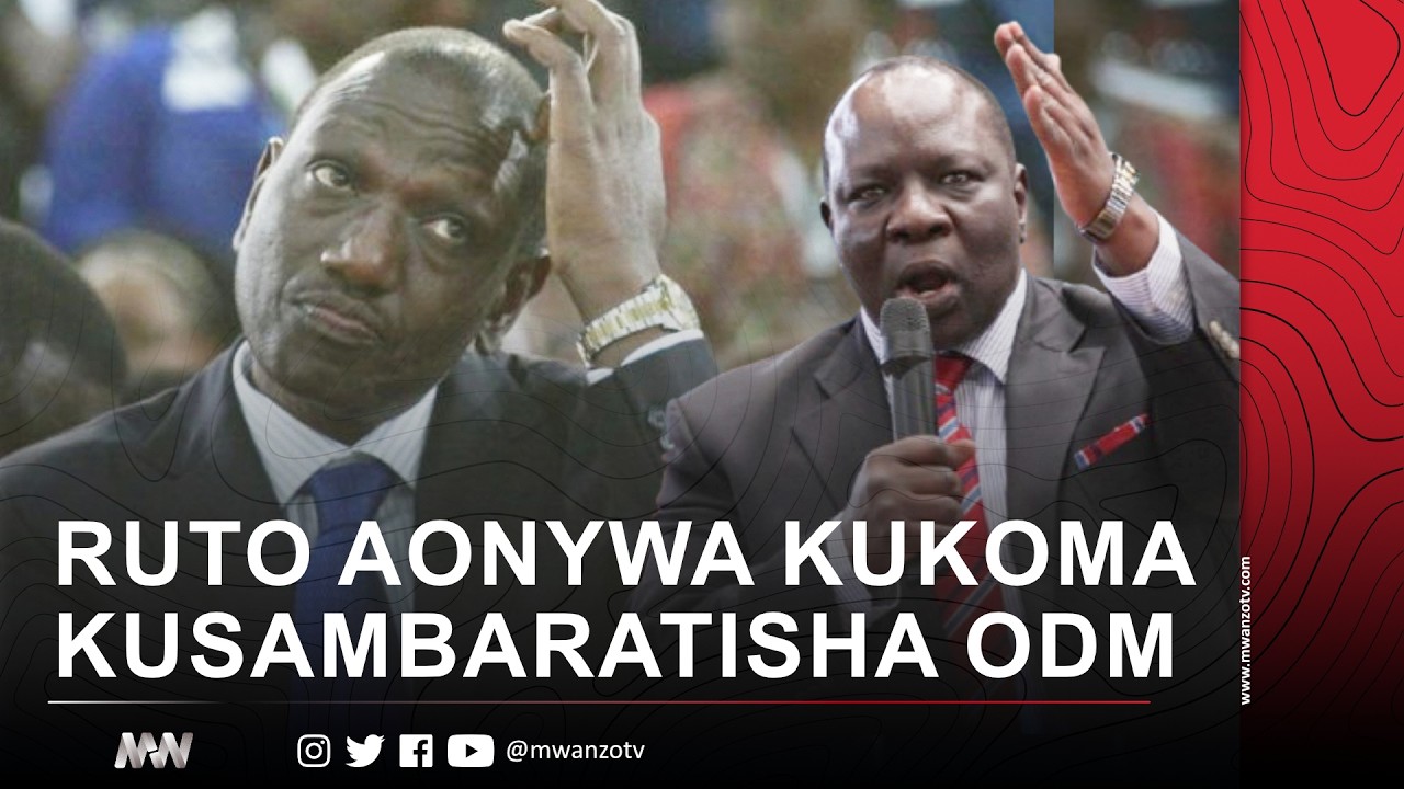 RUTO AONYWA KUKOMA KUSAMBARATISHA ODM