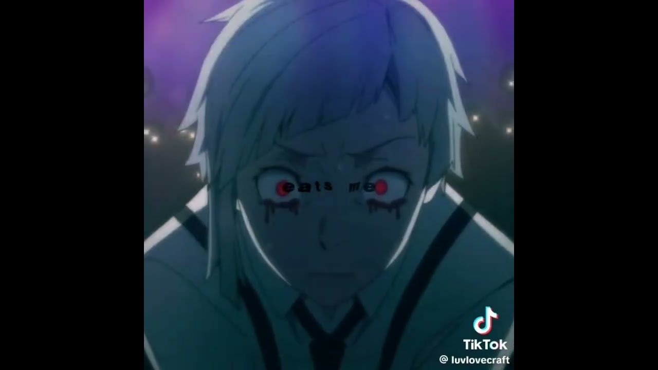 Bungo Stray Dogs (BSD)Tik Tok Compilation 17 (Cosplay and Edits)(SPOILERS)