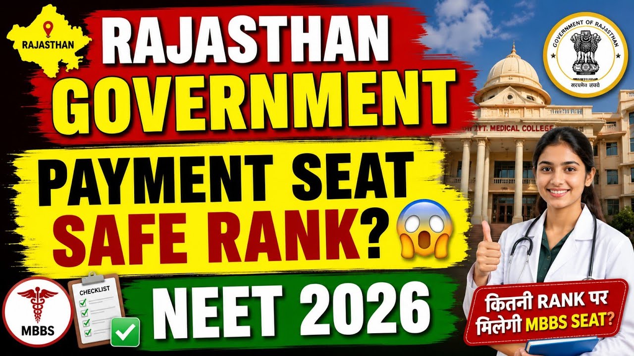 NEET 2026 Rajasthan Government Payment Seat Safe Rank 🔥 | What AIR Will Get You an MBBS Seat?