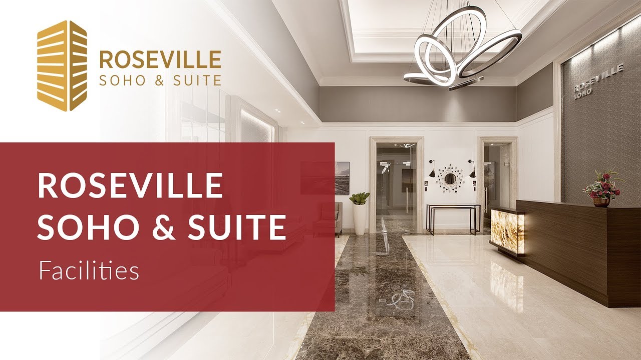 Roseville SOHO & Suite Facilities