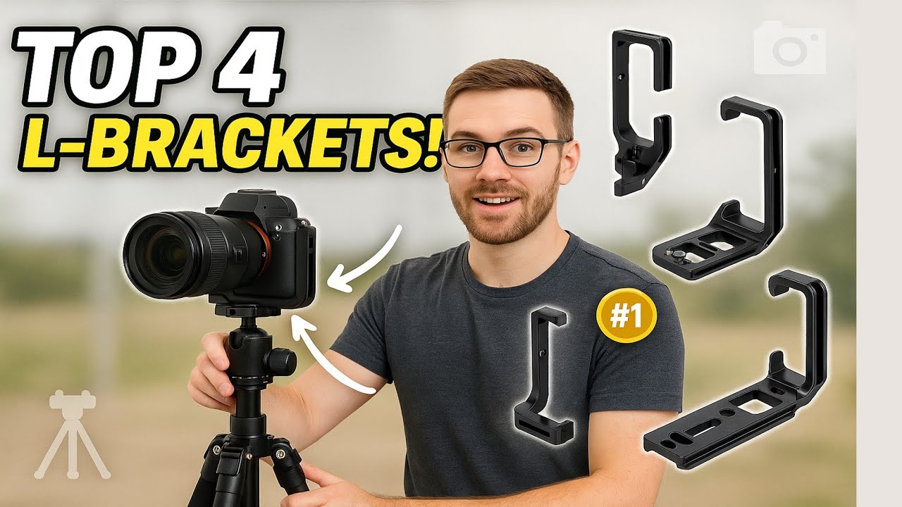 Top 4 L-Brackets Every Photographer Should Know About (2025 Review)