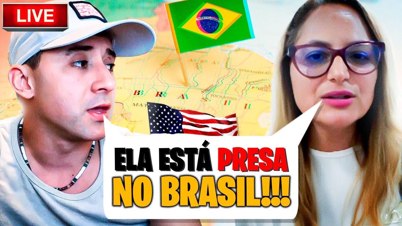 Ela foi para o BRASIL e não consegue VOLTAR PARA OS EUA