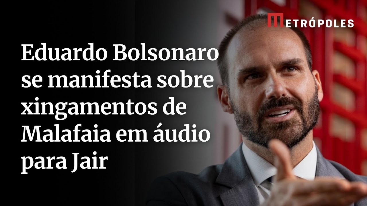Eduardo Bolsonaro se manifesta sobre xingamentos de Silas Malafaia em &aacute;udio para Jair