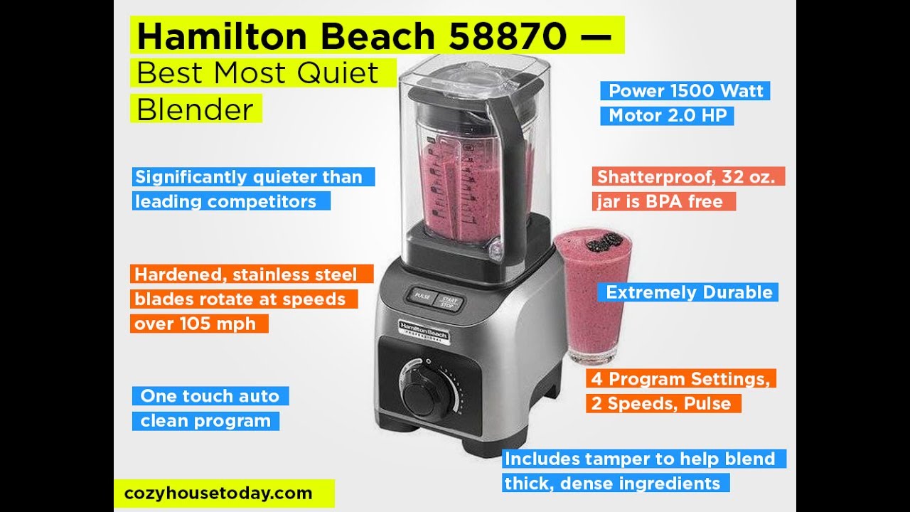 Hamilton Beach 58870 Review &ndash; Best Most Quiet Blender