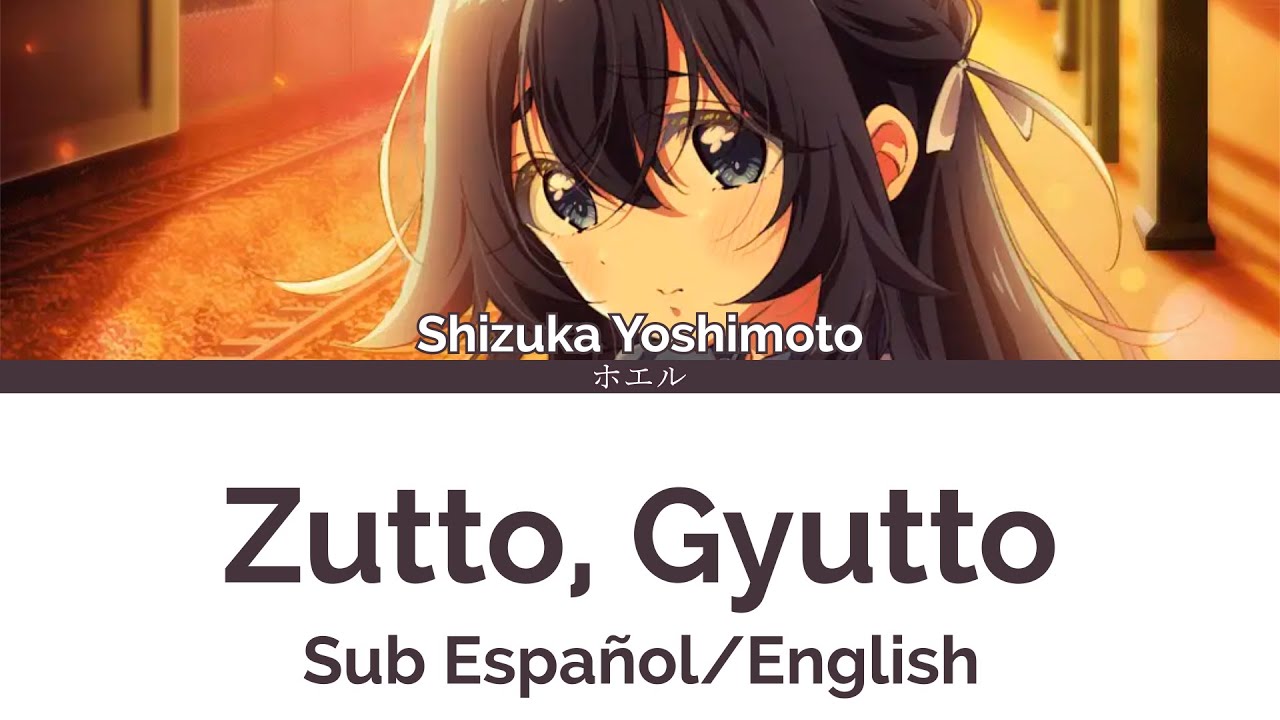 The 100 Girlfriends S2 Character Song - Zutto, Gyutto - (Sub Español/English + Romaji)