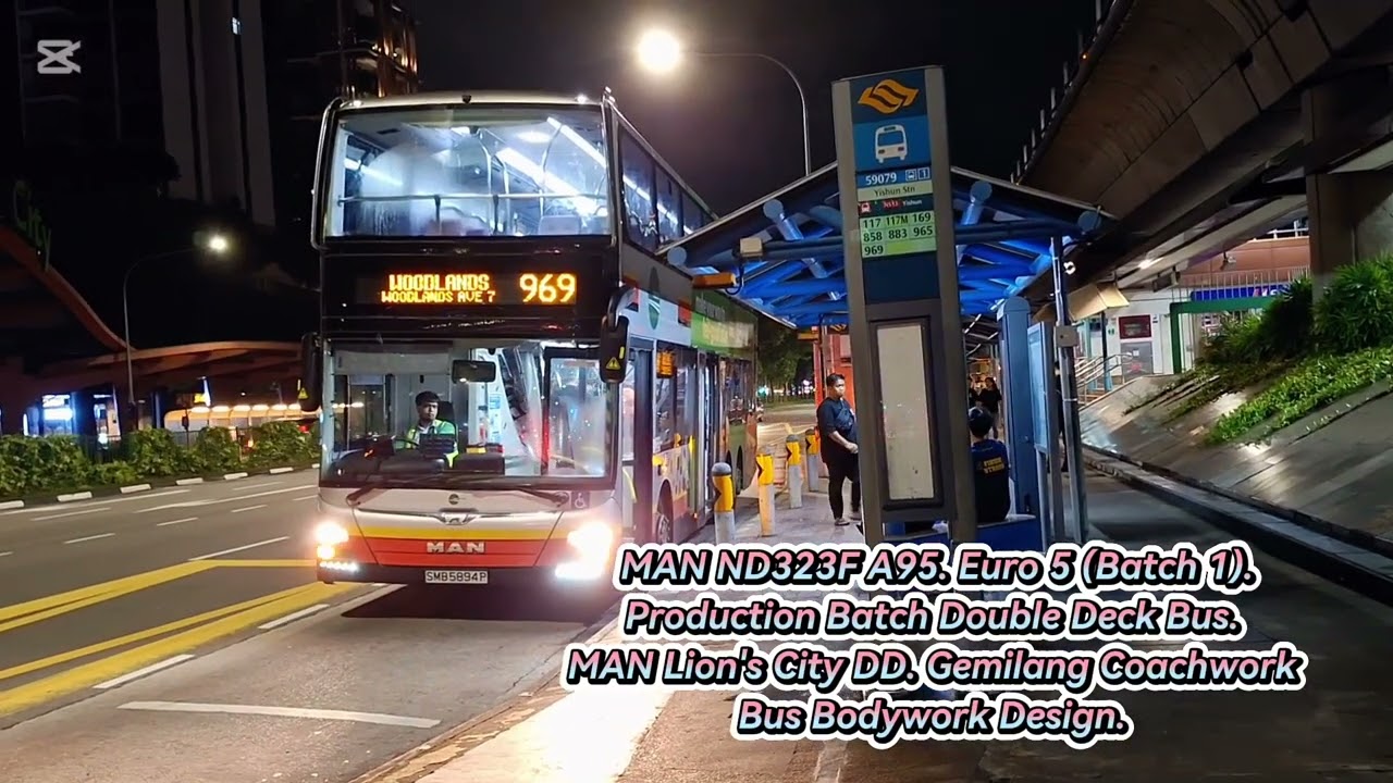 SMB5894P Sv 969. Depart Yishun Stn Bus Stop. MAN A95 Euro 5. (Batch 1) DD Bus. 12/12/24.