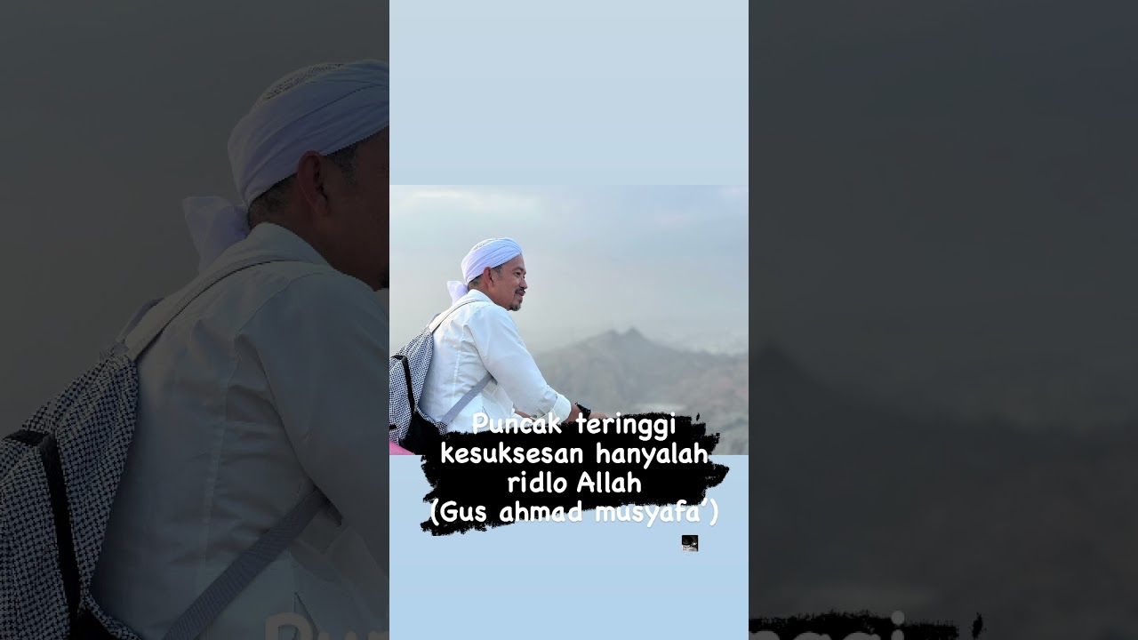 #ridhaallah #petuah #nasihat #puncak