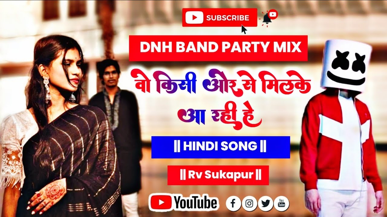 🎹 WO KISI OUR SE MILKAR 🎹  AA RAHI HAI HINDI SONGS  3 NONSTOP DJ RV SUKAPUR