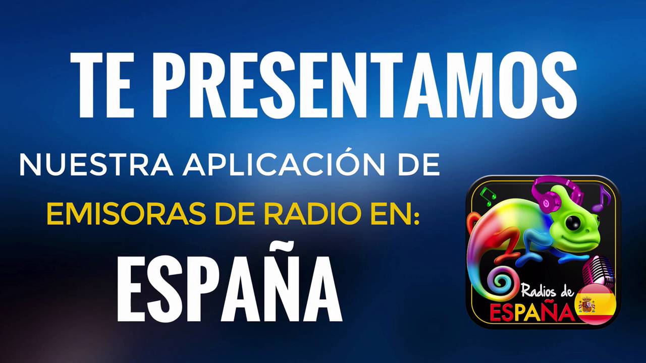 Emisoras de Radio Españolas (Muy buena aplicación de Radios de España)
