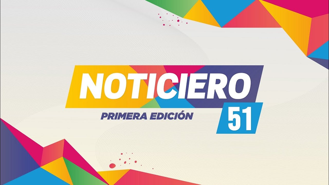Noticiero 51 - Primera Edición - 02/03/2026