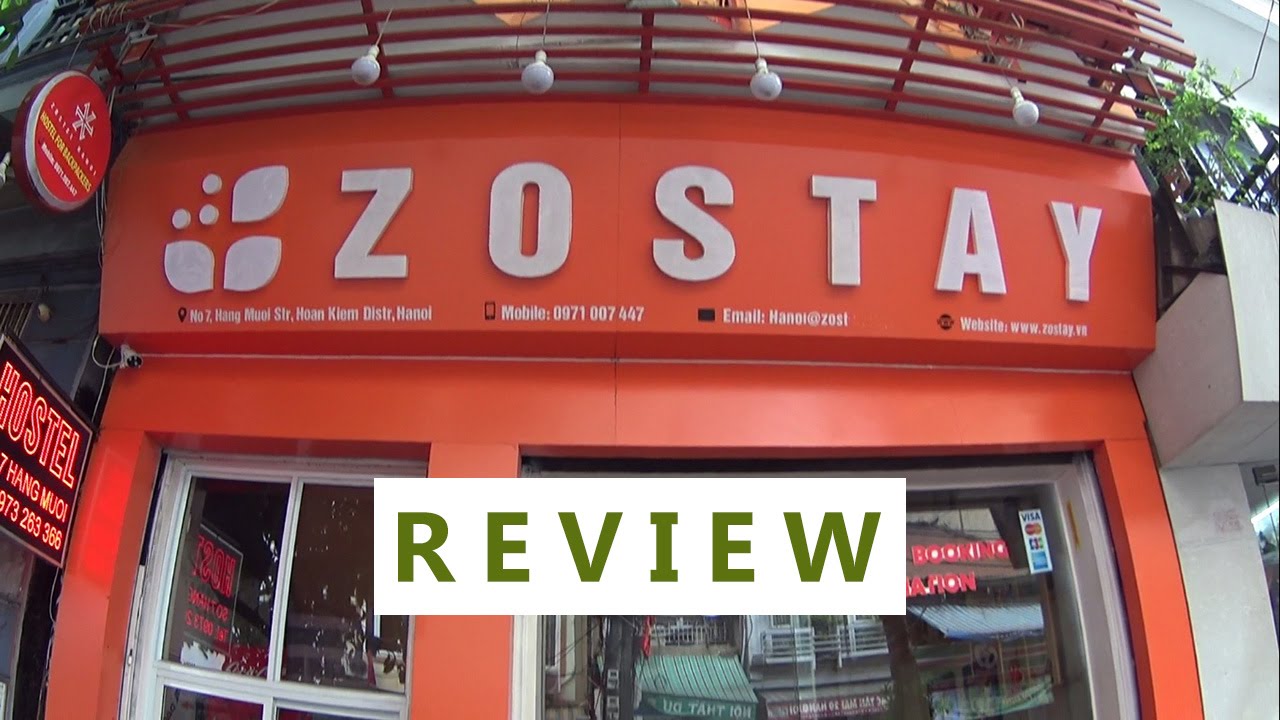 Zostay (Zostel) Hostel review, Hanoi, Vietnam