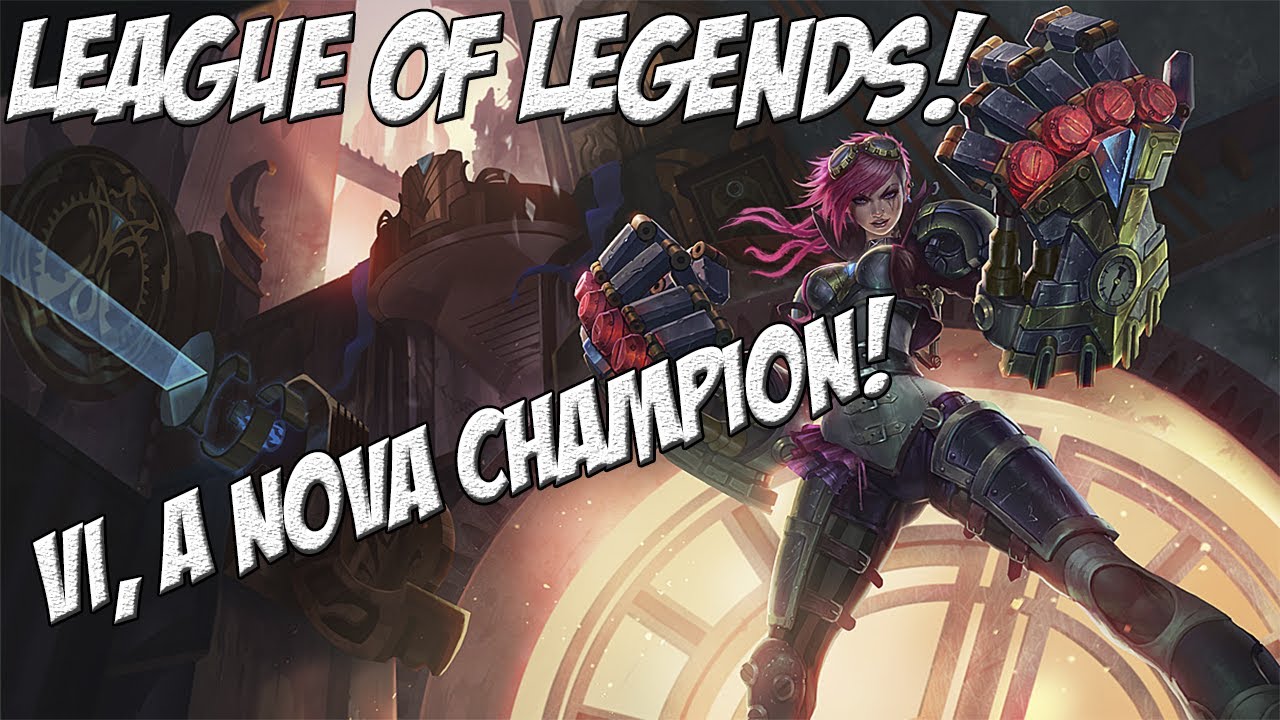 League of Legends - Nova Campe&atilde;, Vi! Review - PT-BR