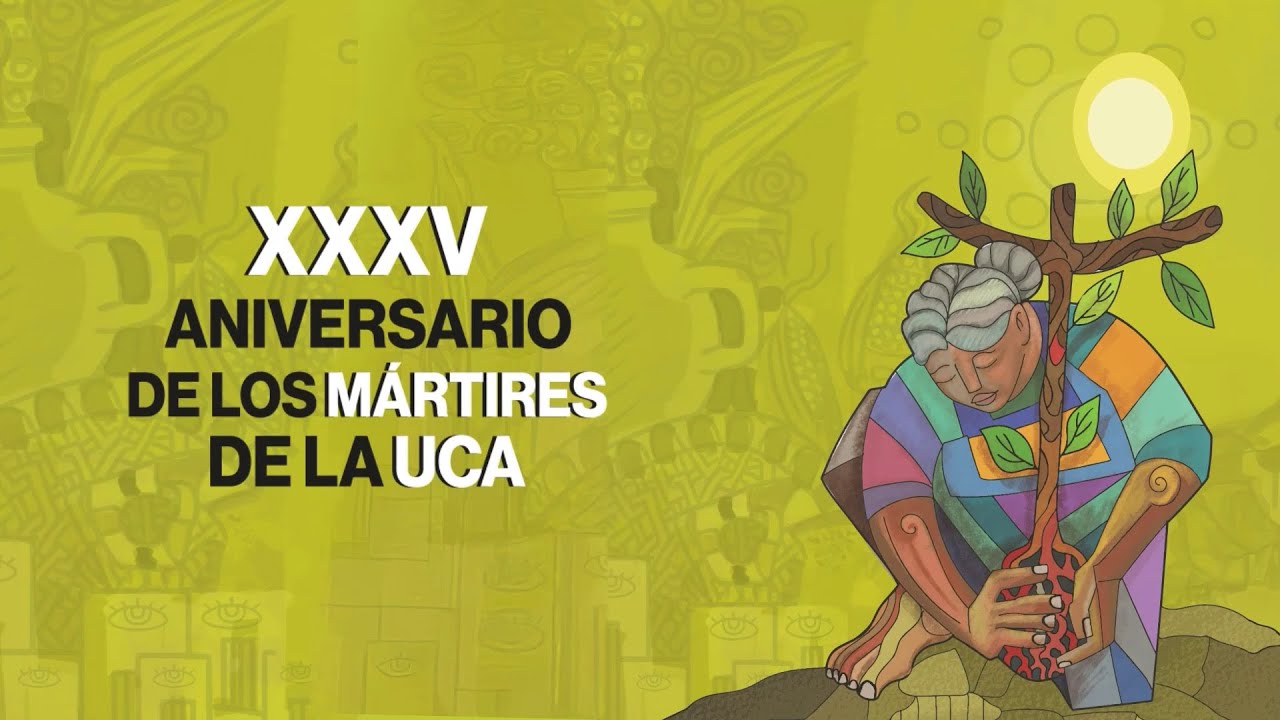 Resumen del XXXV aniversario de los mártires UCA (2024)