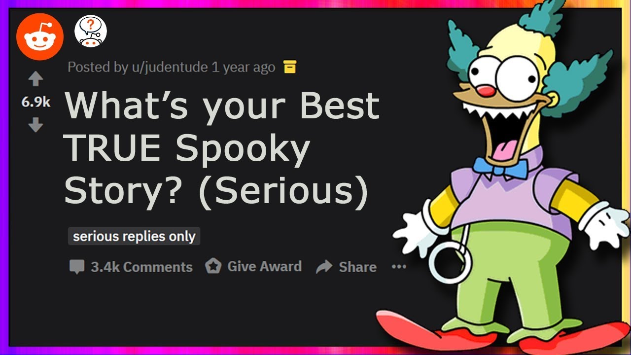 Reddit Users REVEAL Their Best TRUE Scary Stories (r/AskReddit)