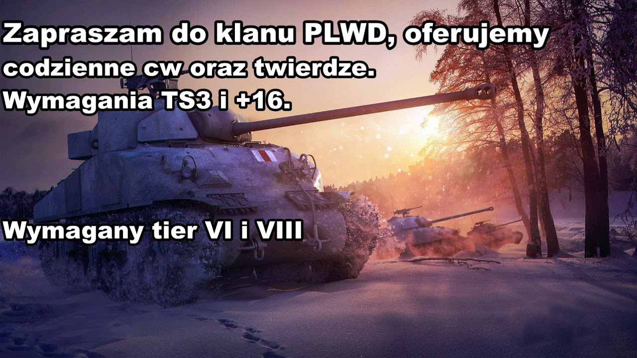Zapraszam do rekrutacji klanu [PLWD]