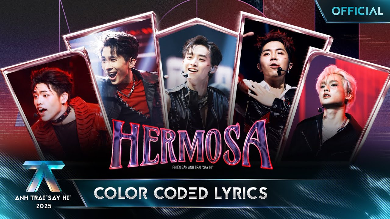 [COLOR CODED LYRICS] HERMOSA | Anh Trai 