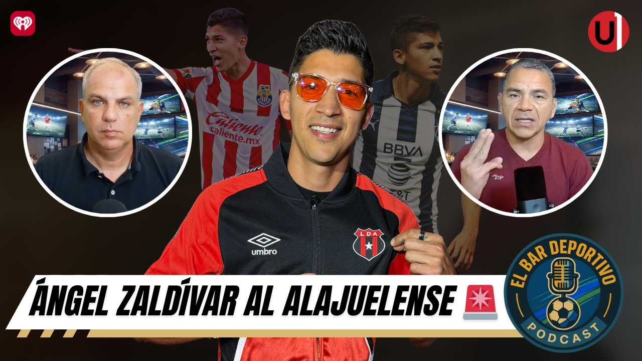 De CAMPEÓN con Chivas y Monterrey, al futbol tico: Ángel Zaldívar al Alajuelense 🇨🇷