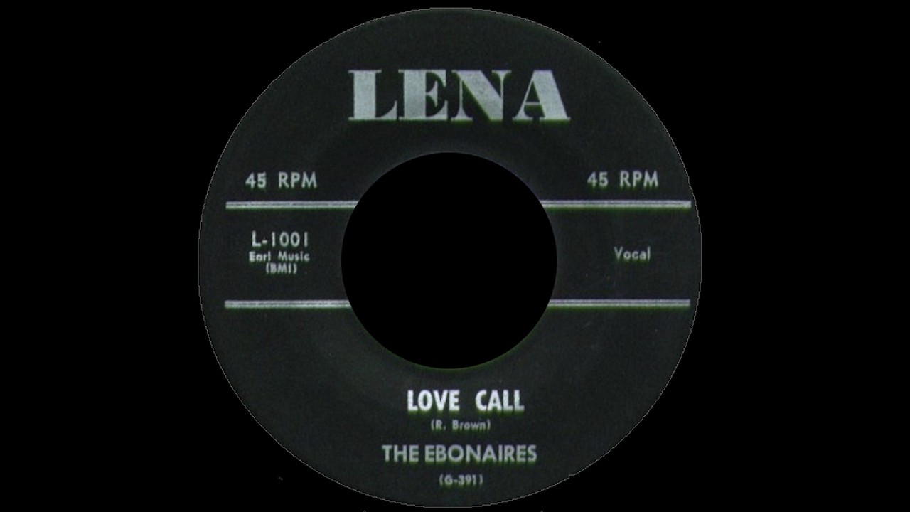 The Ebonaires - Love Call 1959 1