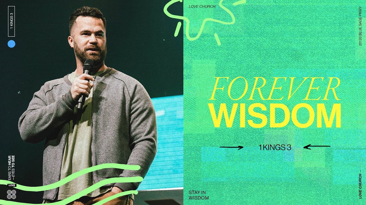 Forever Wisdom // 1 Kings 3:3-15