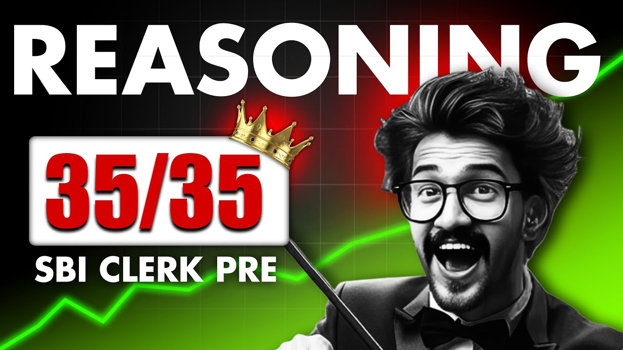 SBI Clerk Pre Reasoning 35/35 | SBI Clerk Pre | SBI PO Pre | Yashraj Sir | Veteran