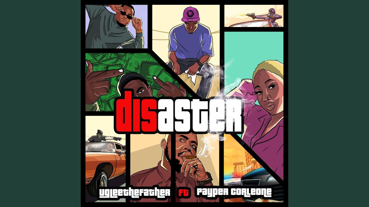 Disaster (feat. Payper Corleone)