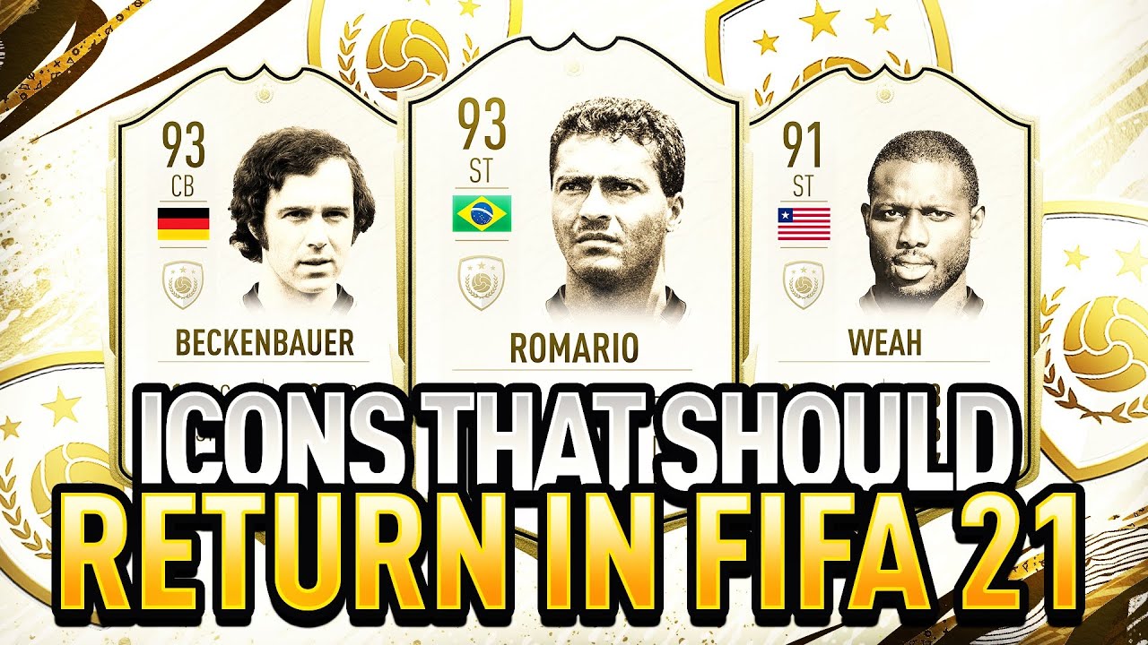 FIFA 21 | ICONS THAT SHOULD RETURN IN FIFA 21!!! (FT. ROMÁRIO, WEAH, BECKENBAUER AND MORE!!!)