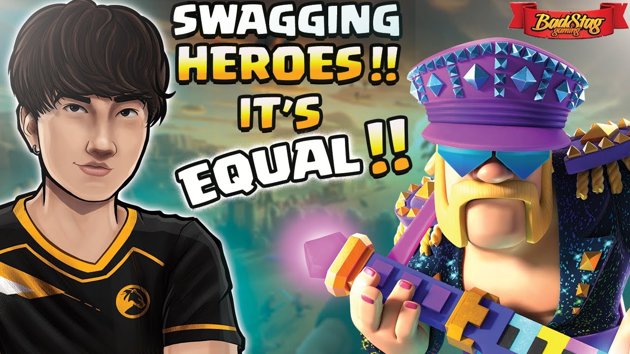 SWAGGING HEROES IS EASY FOR EQUAL!!