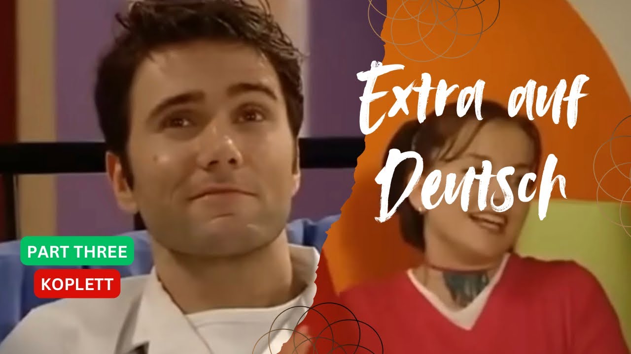 Extra auf Deutsch -3 | Deutsch lernen mit Comedy | Hörverständnis verbessern