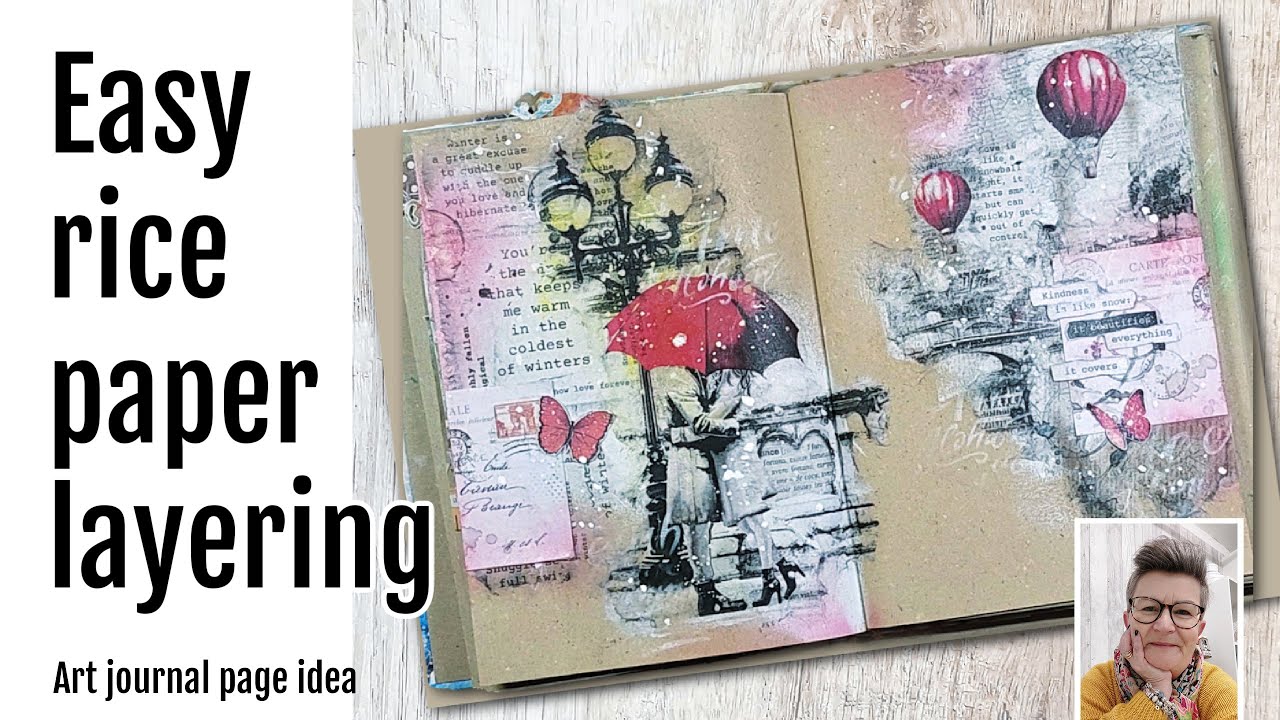 Layer, Tear & Blend! Rice Paper Art Journal Techniques  #artjournaling #ricepaper #mixedmedia