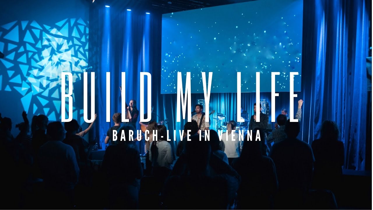 "Build My Life" - BARUCH SANCHEZ  | Live from Vienna, Austria