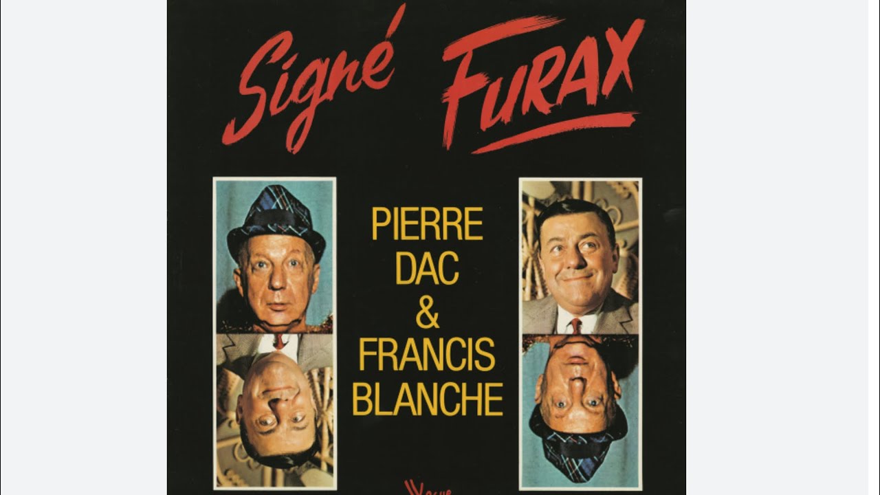 FRANCIS BLANCHE, PIERRE DAC - SIGNÉ FURAX - UKULÉLÉ (HUMOUR ET MUSIQUE)